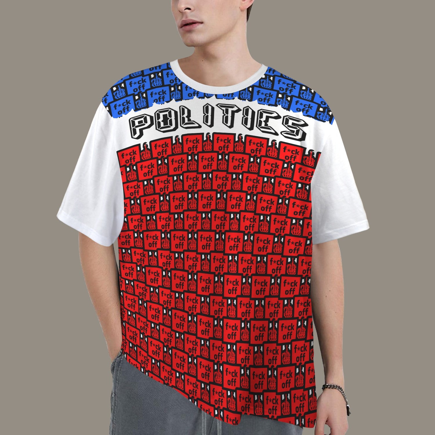 FUCK OFF POLITICS BLUE RED  WHITE T-SHIRT