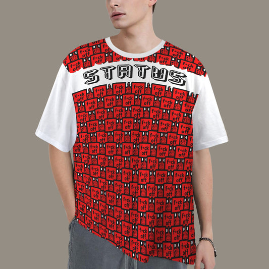 FUCK OFF STATUS T-SHIRT