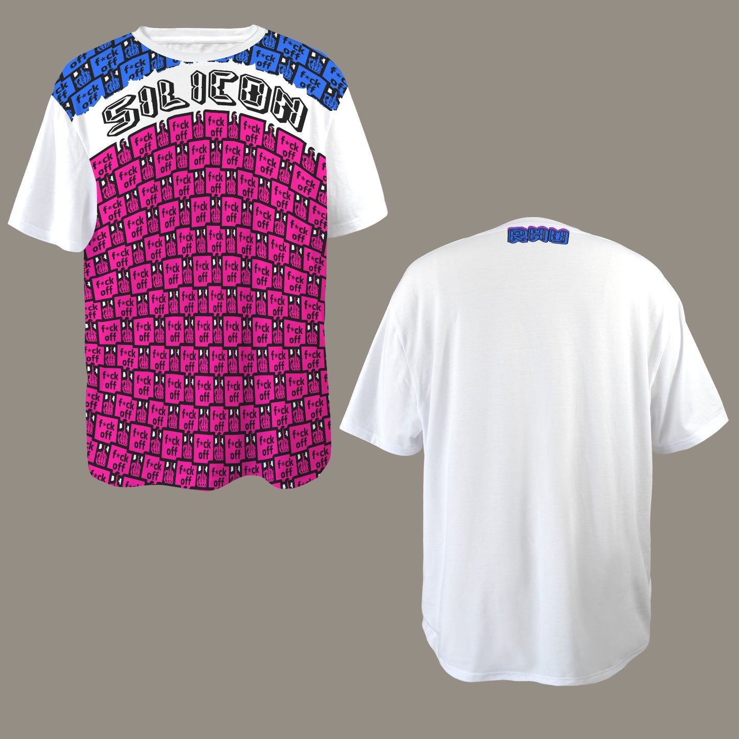 FUCK OFF SILICON PINK BLUE WHITE T-SHIRT