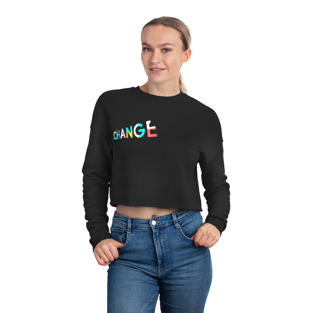 Change Women's Cropped Sweatshirt